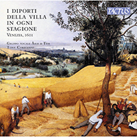 Gruppo Vocali Arsi & Tesi - I diporti della villa in ogni stagione: Venezia, 1601