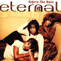 Eternal (GBR) - Before The Rain