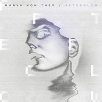 Von Theo, Marva - Afterglow