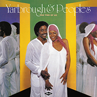 Yarbrough & Peoples - The Two Of Us (2014 Remastered Version)