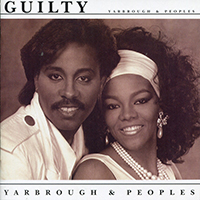 Yarbrough & Peoples - Guilty (2003 Reissue, Limited Edition)