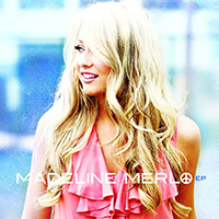 Madeline Merlo - Madeline Merlo (EP)