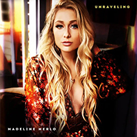 Madeline Merlo - Unraveling (Single)