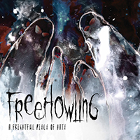 FreeHowling - A Frightful Piece of Hate