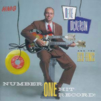 Deke Dickerson - Number One Hit Record