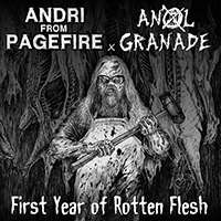 Andri from Pagefire - First Year of Rotten Flesh (EP)