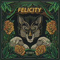 Felicity - Old Habits (EP)