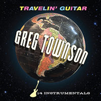 Townson, Greg - Travelin' Guitar
