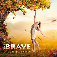 The Brave (USA, CA) - Evie's Little Garden