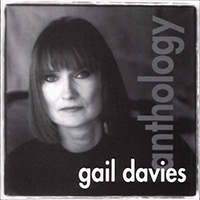 Davies, Gail - Anthology (The Best Of Gail Davies)