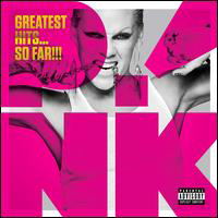 Pink - Greatest Hits... So Far!!!