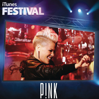 Pink - iTunes Festival: London 2012 (Live EP)