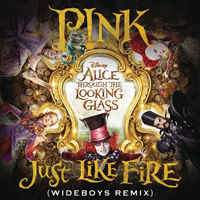Pink - Just Like Fire (Wideboys Remix) (Single)