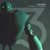 Tinlicker - Triangle (EP)