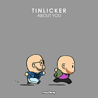 Tinlicker - About You (Single)