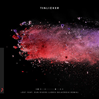 Tinlicker - Lost (Joris Delacroix Remix) (Single)