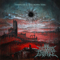 Void's Embrace - Dawn of a Stillborn Sun