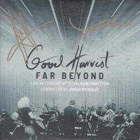 Good Harvest - Far Beyond (Live in Concert)