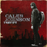 Johnson, Caleb - Testify (Target Exclusive Edition)