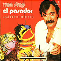 El Pasador - Non Stop and Other Hits