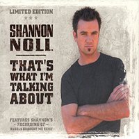 Noll, Shannon - That's What I'm Talking About (CD 1)