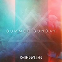 Wallen, Keith - Summer Sunday (Single)