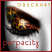 Perpacity - Obscene (Originl Mix)