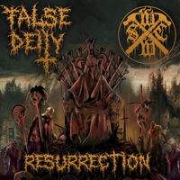 False Deity - Resurrection