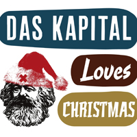 Das Kapital - Das Kapital Loves Christmas