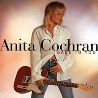 Cochran, Anita - Back To You
