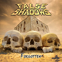 False Shadows - Forgotten (Single)