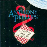 Anthony Phillips - The Living Room Concert