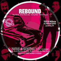 Rebound - Kateus ja katkeruus (Single)