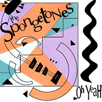 Spongetones - Oh Yeah!