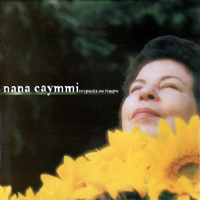 Nana Caymmi - Resposta Ao Tempo