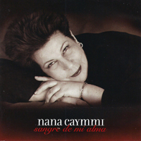 Nana Caymmi - Sangre De Mi Alma