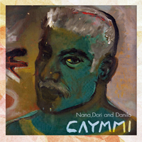 Nana Caymmi - Caymmi (feat. Dori Caymmi & Danilo Caymmi)