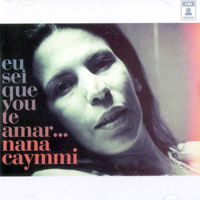 Nana Caymmi - Eu Sei Que Vou Te Amar (CD 2)