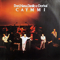 Nana Caymmi - Familia Caymmi (Ao Vivo no Rio de Janeiro) (feat.  Dori Caymmi, Dorival Caymmi & Danilo Caymmi)