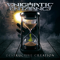 Enigmatic Entrance - Destructive Creation (Single)