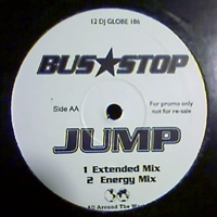 Bus Stop - Jump (12'' Single)