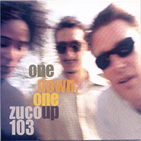 Zuco 103 - One Down, One Up (CD 2)