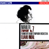 Inbal, Eliahu - G. Mahler: Complete Symphony Works (feat. Brandenburgisches Staatsorchester Frankfurt-Oder) (CD 10: Symphony No. 7)