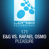 Rafael Osmo - Pleasure (with E&G) (Single)