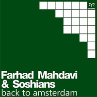 Mahdavi, Farhad - Back to Amsterdam (with Soshians) (Single)