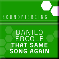 Ercole, Danilo - That Same Song Again (Single)
