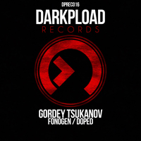 Gordey Tsukanov - Fonogen / Doped (Single)