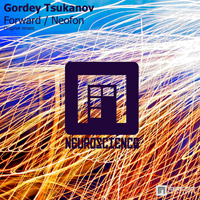 Gordey Tsukanov - Forward / Neofon (Single)