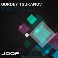 Gordey Tsukanov - Strange Type (EP)