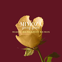 Mimoza - Young Queen (Marc Benjamin Remix) (Single)